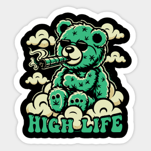 Hight Life Sticker